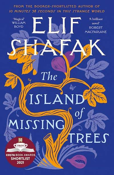 The Island of Missing Trees by Elif Shafak book cover