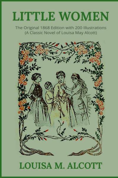 Original 1868 edition cover of Louisa May Alcott's Little Women