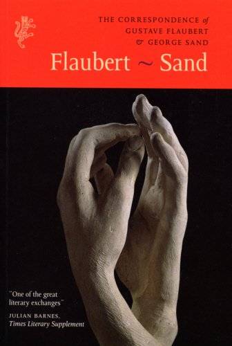 Flaubert Sand correspondence, Harvill Press