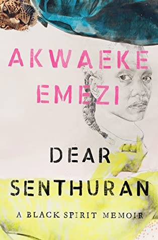 Dear Senthuran: A Black Spirit Memoir book cover