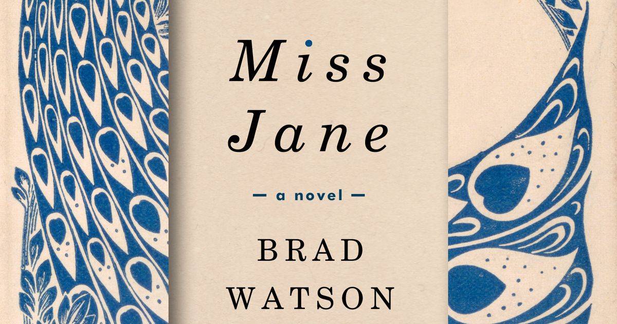 Miss Jane by Brad Watson