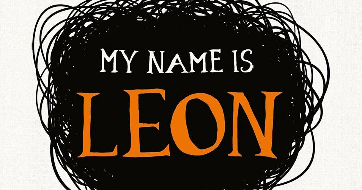 My Name Is Leon by Kit De Waal