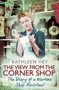 The View from the Corner Shop by Kathleen Hey